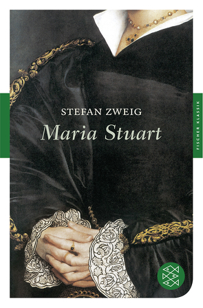 Maria Stuart von Zweig,  Stefan