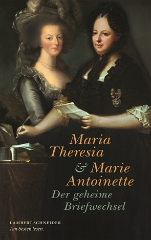 Maria Theresia und Marie Antoinette von Christoph,  Paul