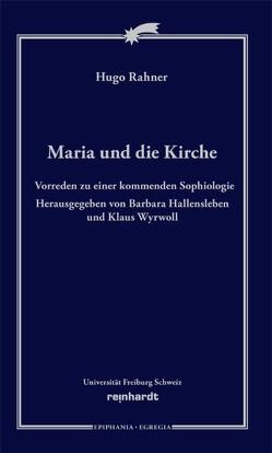 Maria und die Kirche von Rahner,  Hugo