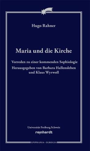 Maria und die Kirche von Rahner,  Hugo