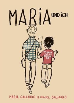 Maria und ich von Gallardo,  Miguel, Marin-Arrizabalaga,  Isa