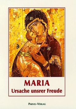 Maria, Ursache unsrer Freude von Holdener,  Paul Suso, Lucie