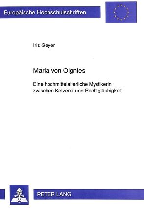 Maria von Oignies von Geyer,  Iris