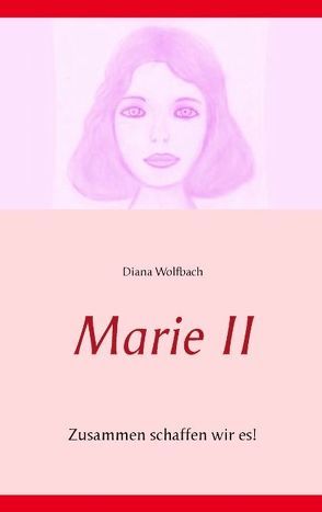 Marie II von Wolfbach,  Diana