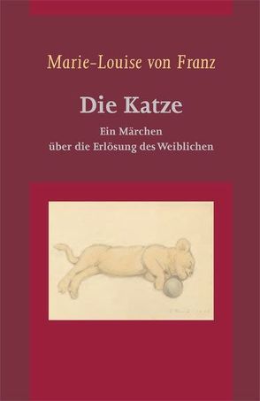 Marie-Louise von Franz: Die Katze von Franz,  Marie L von