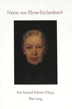 Marie von Ebner-Eschenbach von Polheim,  Karl Konrad