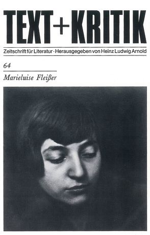 Marieluise Fleißer von Arnold,  Heinz Ludwig