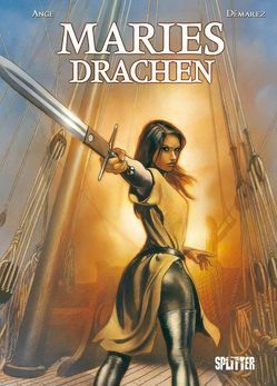 Maries Drachen. Band 4 von Ange, Démarez,  Thierry