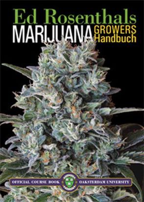 Marijuana Growers Handbuch von Rosenthal,  Ed