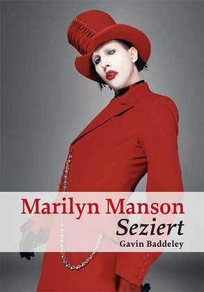 Marilyn Manson von Baddeley,  Gavin, Schöttner,  Franziska, Steffens,  Sabrina