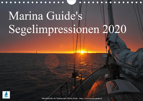 Marina Guide’s Segelimpressionen 2020 (Wandkalender 2020 DIN A4 quer) von Guide,  Marina, Stasch,  Thomas