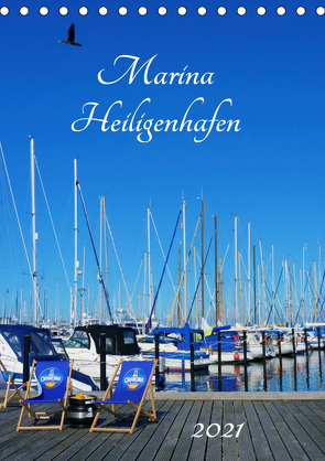 Marina Heiligenhafen (Tischkalender 2021 DIN A5 hoch) von Grobelny,  Renate