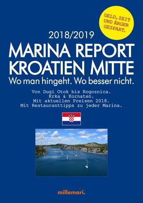 Marina Report Kroatien Mitte.