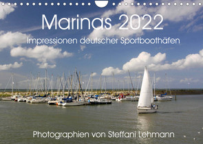 Marinas 2022. Impressionen deutscher Sportboothäfen (Wandkalender 2022 DIN A4 quer) von Lehmann,  Steffani