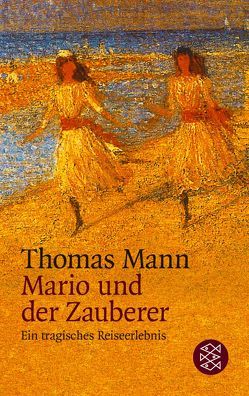 Mario und der Zauberer von Mann,  Thomas