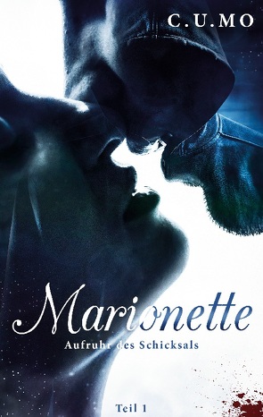 Marionette Teil 1 von Mo,  C. U.