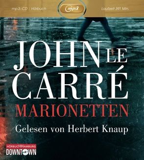 Marionetten: MP3 von Carré,  John le, Knaup,  Herbert, Rawlinson,  Regina, Roth,  Sabine