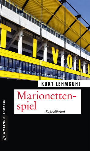 Marionettenspiel von Lehmkuhl,  Kurt