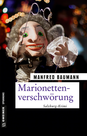 Marionettenverschwörung von Baumann,  Manfred