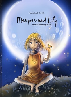 Mariposa und Lily von Schmidt,  Katharina