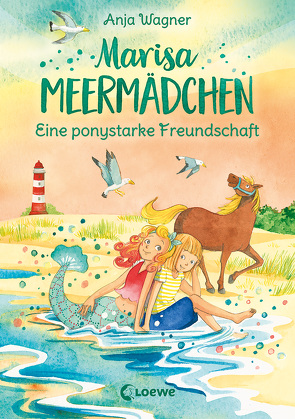 Marisa Meermädchen (Band 3) – Eine ponystarke Freundschaft von Ishida,  Naeko, Wagner,  Anja