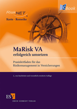 MaRisk VA erfolgreich umsetzen von Korte,  Thomas, Romeike,  Frank