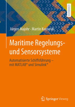 Maritime Regelungs- und Sensorsysteme von Kurowski,  Martin, Majohr,  Jürgen