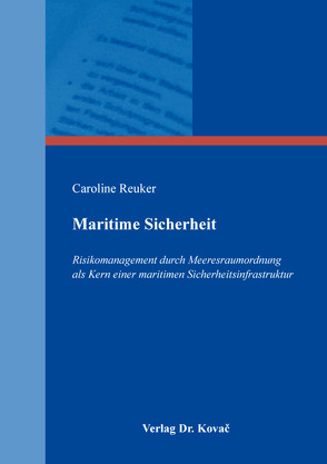 Maritime Sicherheit von Reuker,  Caroline