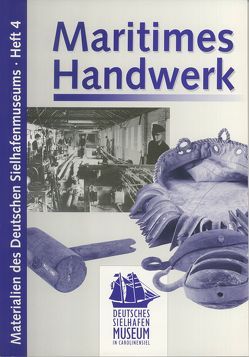 Maritimes Handwerk von Dr. Ritter-Eden,  Heike, Sell,  Manfred