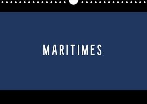 MARITIMES (Wandkalender 2018 DIN A4 quer) von www.profis-in-design.de