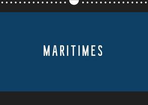 MARITIMES (Wandkalender 2019 DIN A4 quer) von www.profis-in-design.de