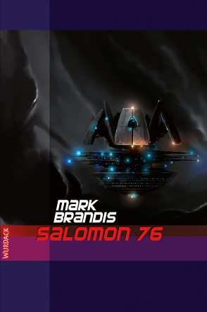 Mark Brandis – Salomon 76 von Brandis,  Mark