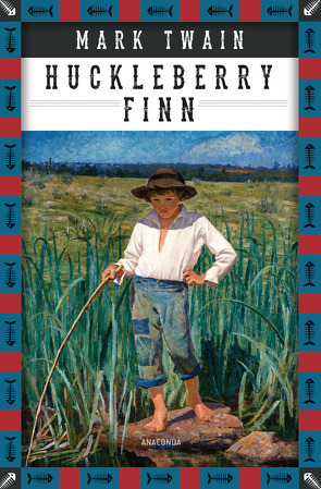 Mark Twain, Die Abenteuer des Huckleberry Finn von Koch,  Henny, Twain,  Mark