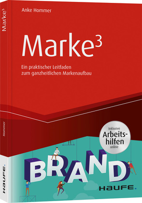 Marke³ – inkl. Arbeitshilfen online von Hommer,  Anke