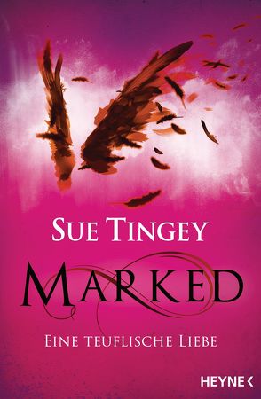 Marked – Eine teuflische Liebe von Thiele,  Sabine, Tingey,  Sue