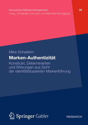 Marken-Authentizität von Schallehn,  Mike