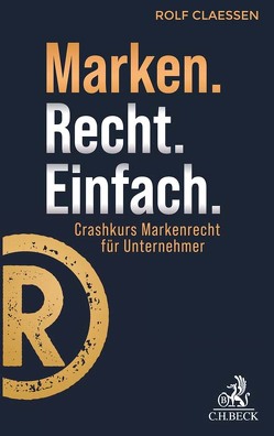 Marken.Recht.Einfach. von Claessen,  Rolf