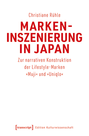 Markeninszenierung in Japan von Rühle,  Christiane