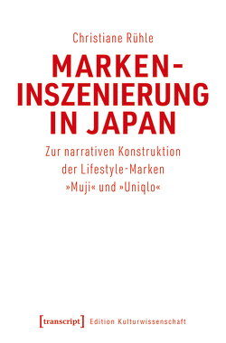 Markeninszenierung in Japan von Rühle,  Christiane