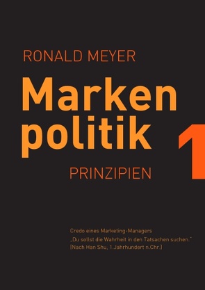 Markenpolitik 1 von Meyer,  Ronald