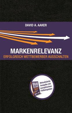 Markenrelevanz von Aaker,  David A., Reit,  Birgit
