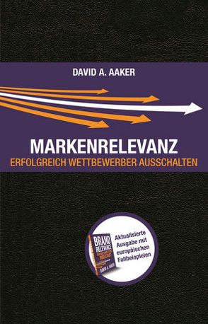 Markenrelevanz von Aaker,  David A., Reit,  Birgit