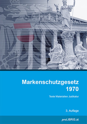 Markenschutzgesetz 1970 von proLIBRIS VerlagsgesmbH