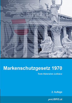 Markenschutzgesetz 1970 von proLIBRIS VerlagsgesmbH