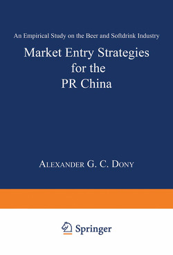 Market Entry Strategies for the PR China von Dony,  Alexander