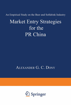 Market Entry Strategies for the PR China von Dony,  Alexander