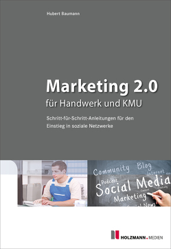 PDF „Marketing 2.0 für Handwerk und KMU“ von Baumann,  Hubert