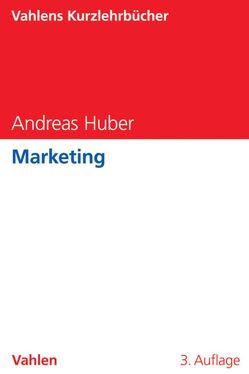 Marketing von Huber,  Andreas