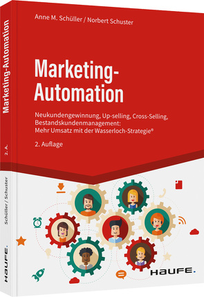 Marketing-Automation von Schüller,  Anne M, Schuster,  Norbert