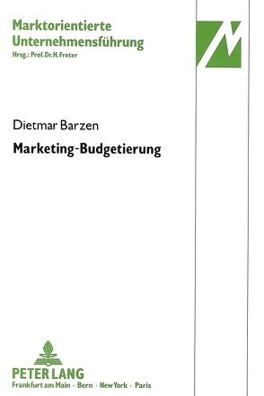 Marketing-Budgetierung von Barzen,  Dietmar